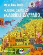 Mardinli Saatçi İle Madridli Zapparo
