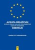 Avrupa Birliği'nin Avrupa İnsan Hakları Sözleşmesine Katilimi Ekseninde Özerklik
