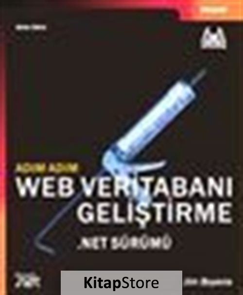 Adım Adım Web Veritabanı Geliştirme .NET Sürümü