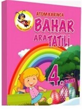 Atom Karınca 4. Sınıf Bahar Ara Tatili Kitabı