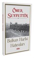 Balkan Harbi Hatıraları