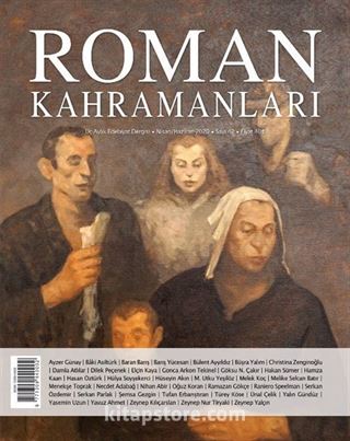 Roman Kahramanları Üç Aylık Edebiyat Dergisi Sayı:42 Nisan-Mayıs-Haziran 2020
