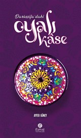 Darüşşifa'daki Oyalı Kase