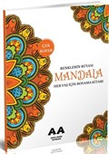 Mandala Renklerin Rüyası Her Yaş İçin Boyama Kitabı
