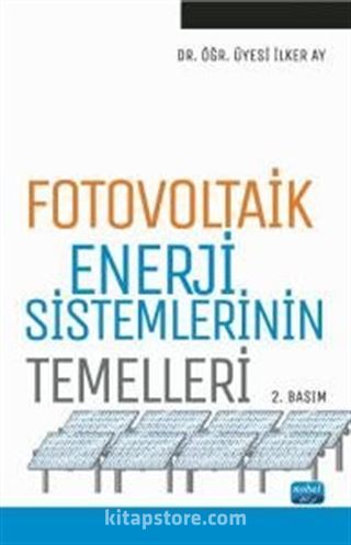 Fotovoltaik Enerji Sistemlerinin Temelleri