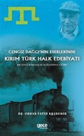 Cengiz Dağcı'nın Eserlerinde Kırım Türk Halk Edebiyatı