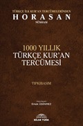 Türkçe İlk Kuran Tercümelerinden Horasan Nüshası
