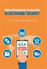 Dijital Dönüşümde Herkes İçin Elektronik Ticaret