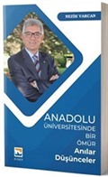 Anadolu Üniversitesinde Bir Ömür