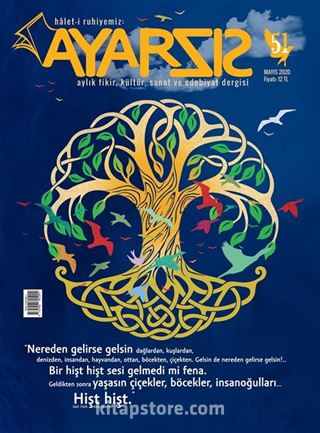 Ayarsız Aylık Fikir Kültür Sanat ve Edebiyat Dergisi Sayı:51 Mayıs 2020