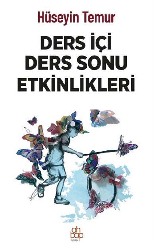 Ders İçi Ders Sonu Etkinlikleri