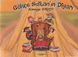Gökçe Sultan'ın Diyarı