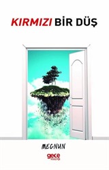 Kırmızı Bir Düş