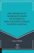 The Problem Of Representation Of Women In Non-Western Female Writer's Novels