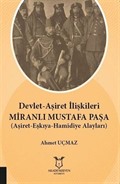 Devlet-Aşiret İlişkileri Miranlı Mustafa Paşa