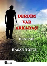 Derdim Var Arkadaş!