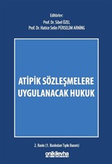 Atipik Sözleşmelere Uygulanacak Hukuk