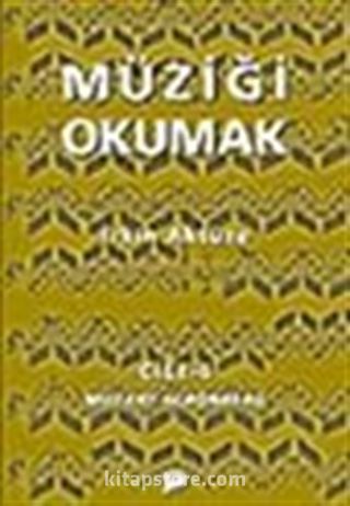 Müziği Okumak Cilt 4