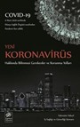 Yeni Koronavirüs Hakkında Bilinmesi Gerekenler ve Korunma Yolları