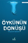 Öykünün Dönüşü