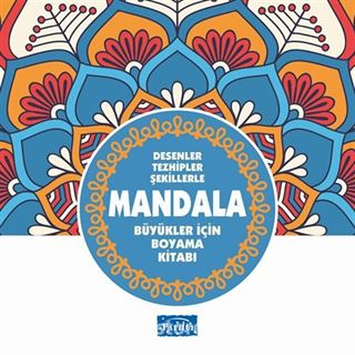 Mandala Büyükler İçin Boyama (Mavi Kitap)