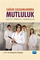 Sağlık Çalışanlarında Mutluluk