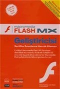 Macromedia FLASH MX Geliştiricisi: Sertifika Sınavlarına Hazırlık Kılavuzu