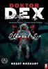 Doktor Dex - Ölümcül Sır