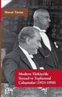 Modern Türkiye'de Siyasal ve Toplumsal Çalışmalar (1923-1950)