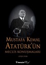 Mustafa Kemal Atatürk'ün Meclis Konuşmaları (Ciltli)