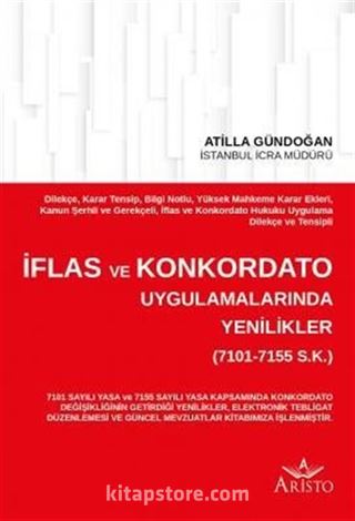 İflas ve Konkordato Uygulamalarında Yenilikler (7101-7155 S.K.)