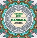 Mandala / Çizgiler Şehri