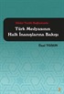 Dinler Tarihi Bağlamında Türk Medyasının Halk İnanışlarına Bakışı