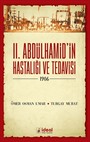 II. Abdülhamid'in Hastalığı ve Tedavisi (1906)