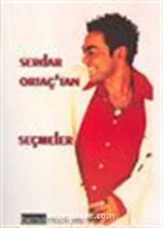 Serdar Ortaç'tan Seçmeler