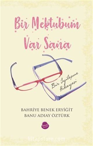 Bir Mektubum Var Sana