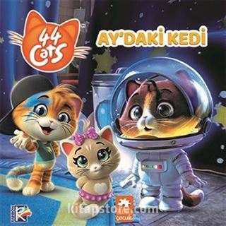 Ay'daki Kedi / 44 Kedi