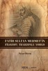 Fatih Sultan Mehmet'in Filozofu Trabzonlu Yorgo