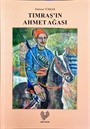 Tımraş'ın Ahmet Ağası