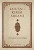 Kur'an-ı Kerim Anlamı