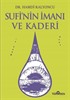 Sufi'nin İmanı ve Kaderi