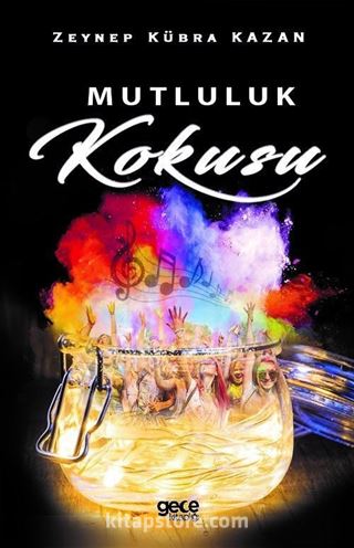 Mutluluk Kokusu