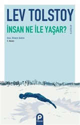 İnsan Ne İle Yaşar?
