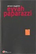 Eyvah Paparazzi