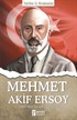 Mehmet Akif Ersoy / Tarihte İz Bırakanlar
