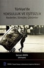 Türkiye'de Yoksulluk ve Eşitsizlik Nedenler, Süreçler, Çözümler