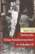 Türkiye'de Kitap Koleksiyonerleri ve Sahaflar II