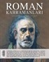 Roman Kahramanları Üç Aylık Edebiyat Dergisi Sayı:43 Temmuz-Ağustos-Eylül 2020