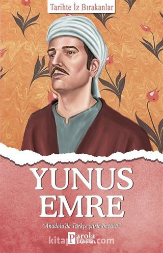 Yunus Emre / Tarihte İz Bırakanlar