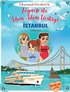 Zeynep İle Adım Adım Türkiye - İstanbul / Çıkartmalı Giysileriyle